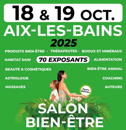 salon du bien-être à Aix-les-bains les 18 et 19 Octobre 2025 au casino grand cercle